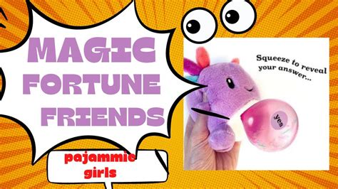 From Plaything to Powerful Companion: The Magic of Magic Fortune Friends